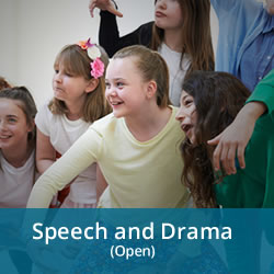 Speech and Drama (Open)